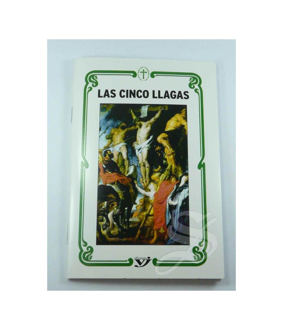 LAS CINCO LLAGAS