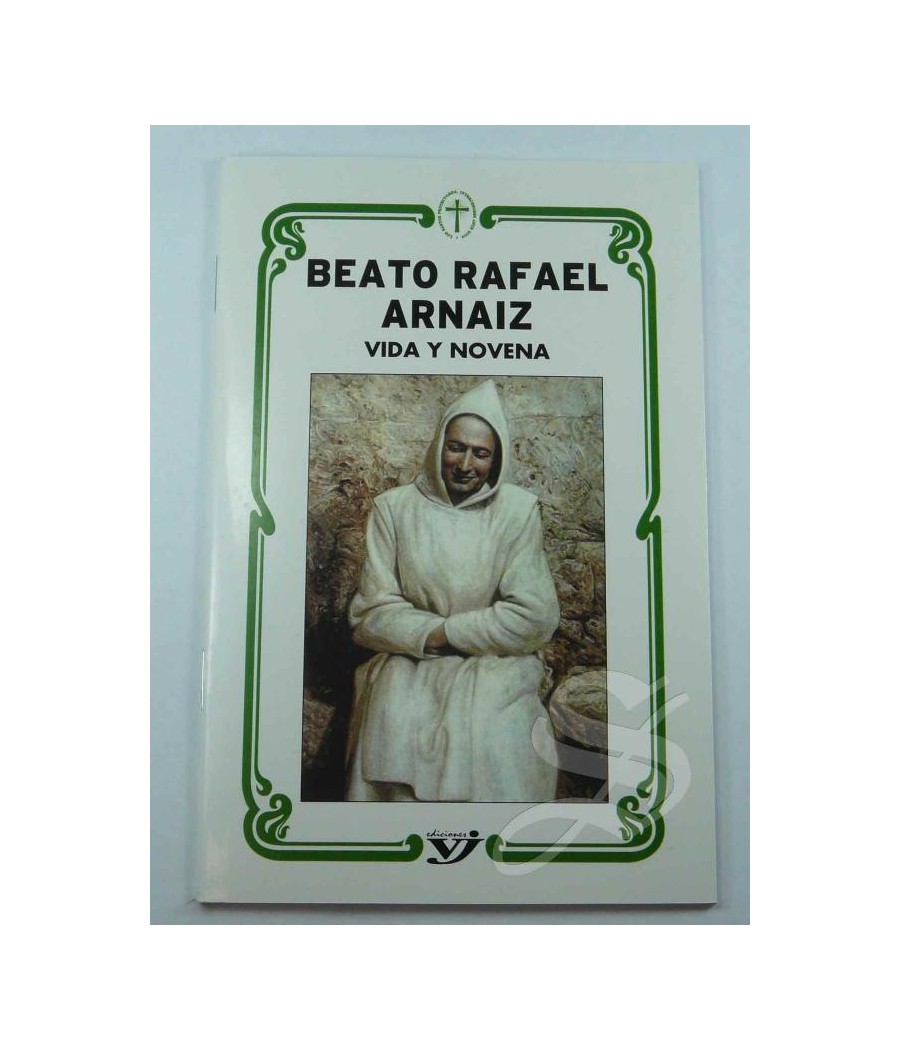 NOVENA BEATO FRAY RAFAEL ARNAIZ