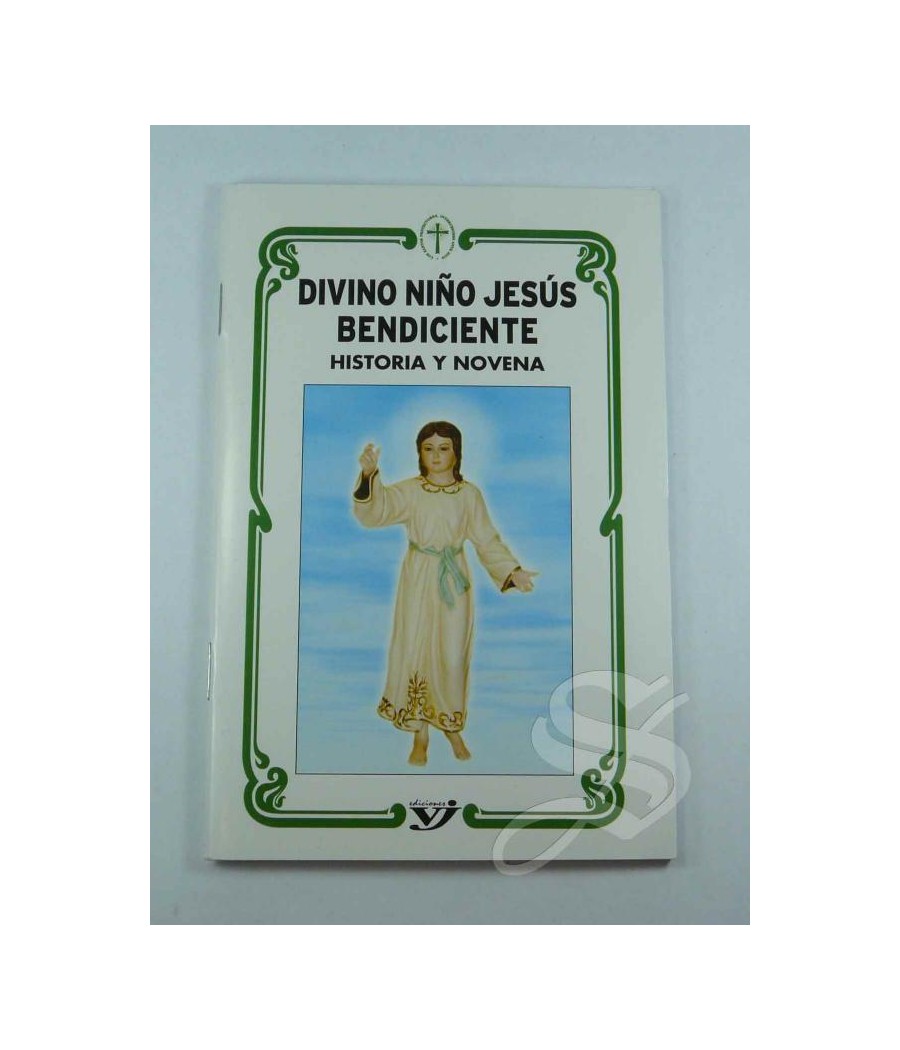 NOVENA DIVINO NIÑO JESUS BENDICIENTE