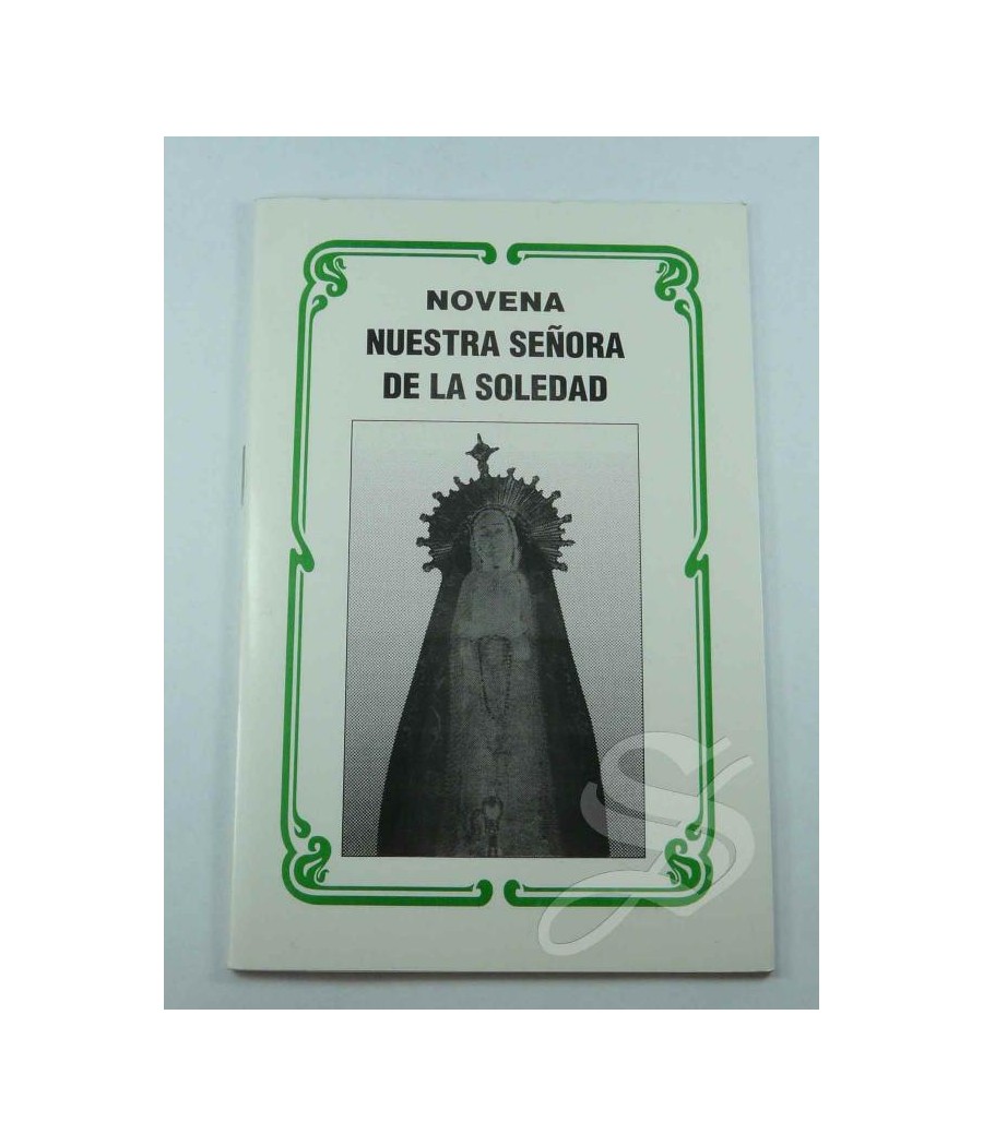 NOVENA NTRA. SRA. DE LA SOLEDAD