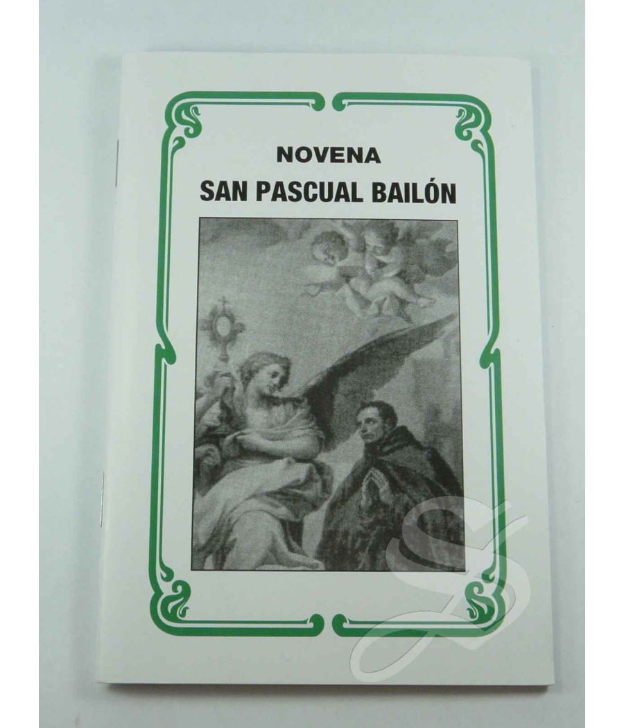 NOVENA SAN PASCUAL BAILON