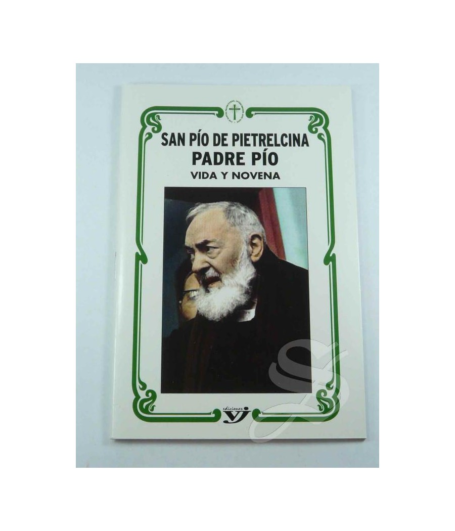 NOVENA SAN PIO PIETRELCINA (PADRE PIO)