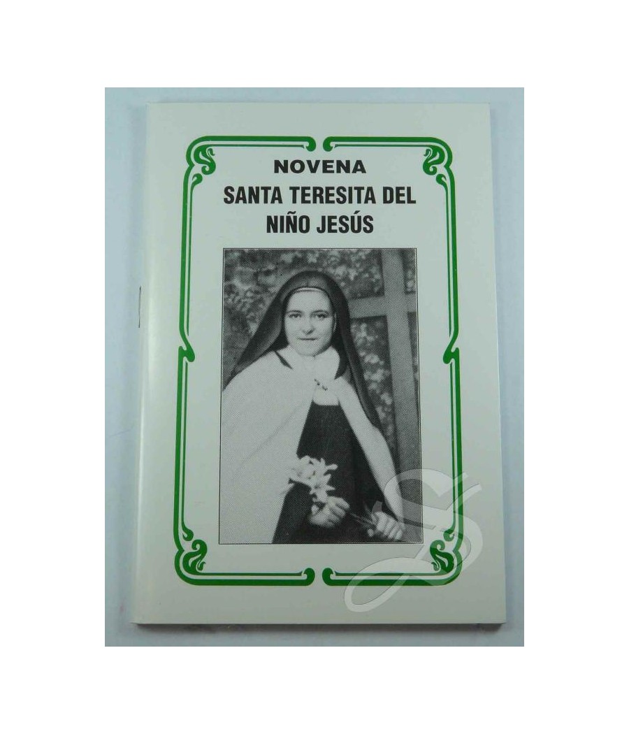 NOVENA SANTA TERESITA NIÑO JESUS