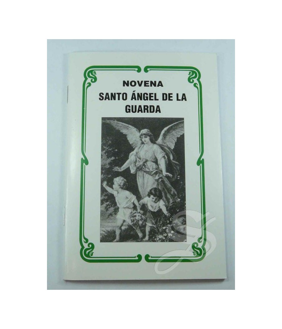 NOVENA SANTO ANGEL DE LA GUARDA