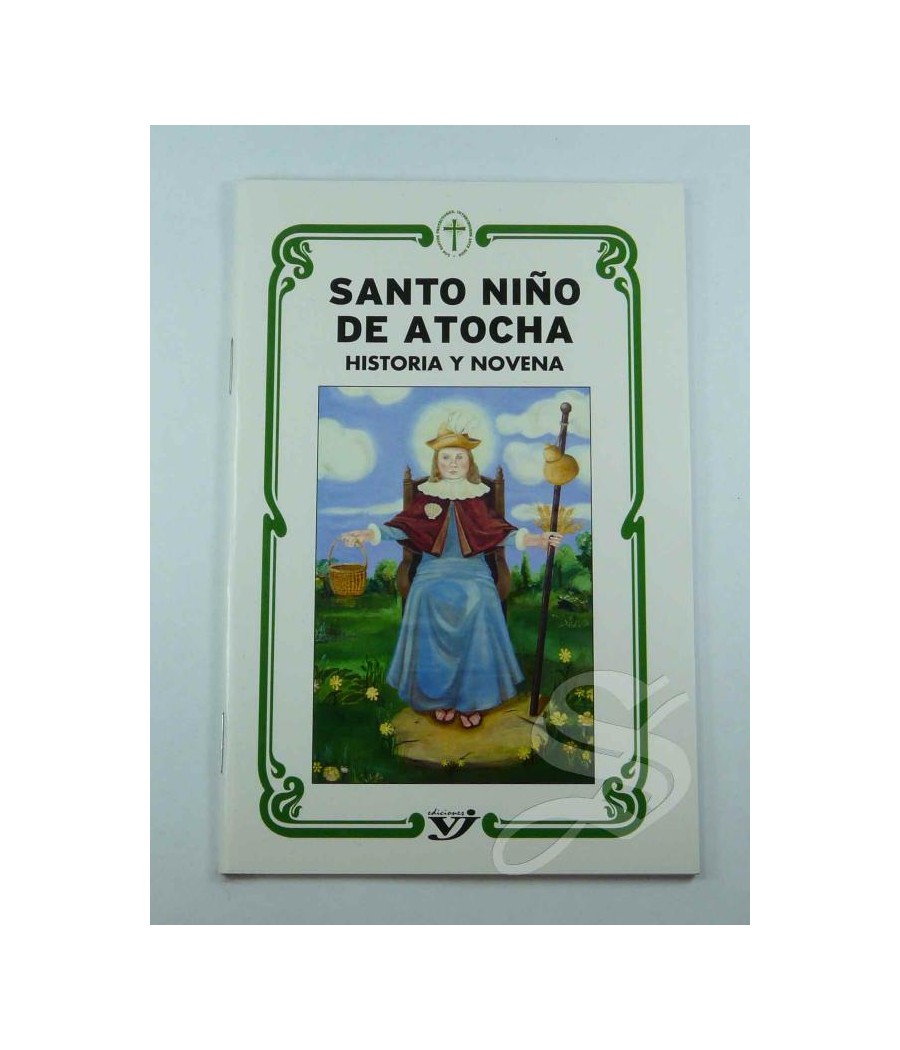 NOVENA SANTO NIÑO DE ATOCHA