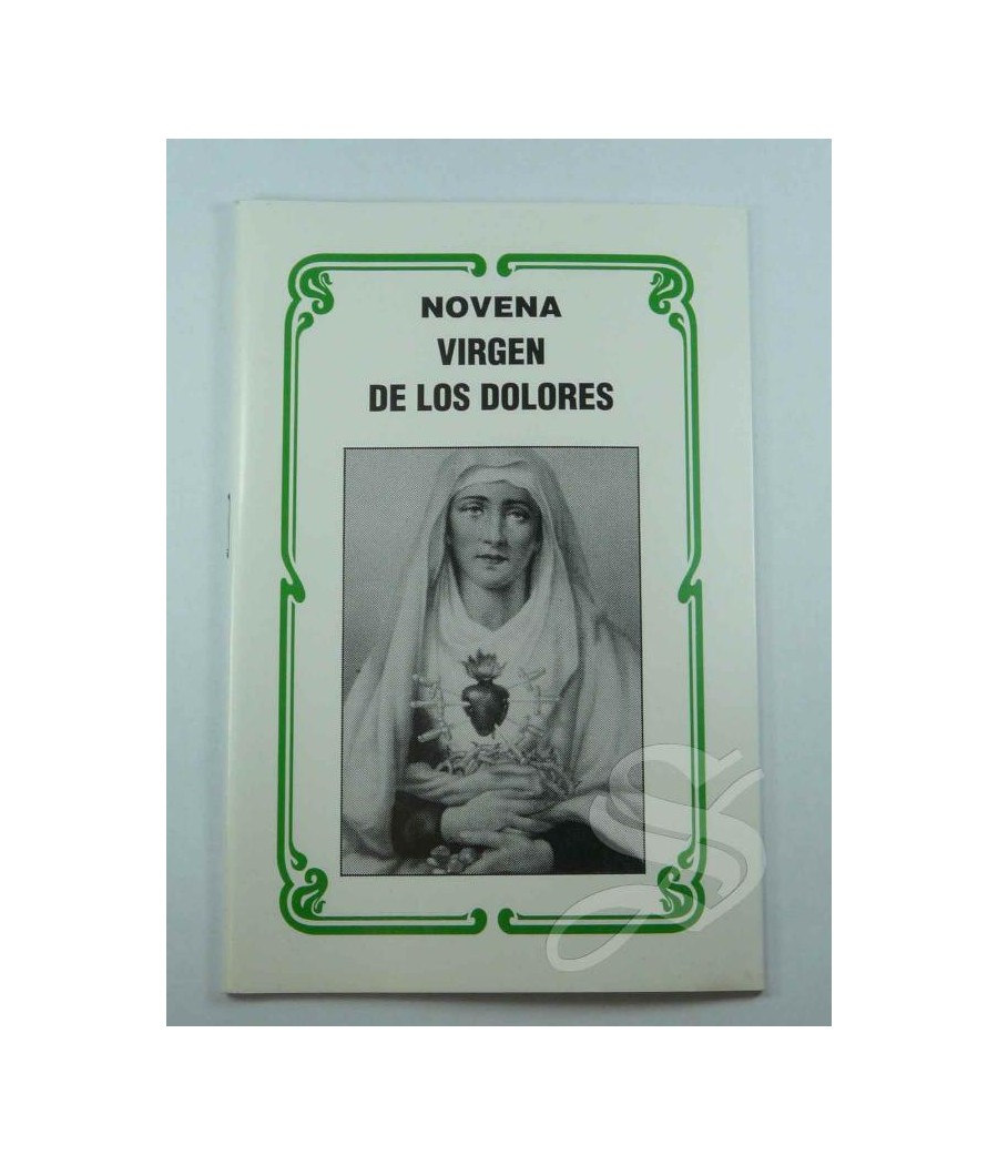 NOVENA VIRGEN DE LOS DOLORES