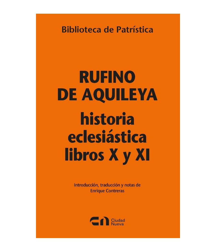 HISTORIA ECLESIASTICA LIBROS X Y XI