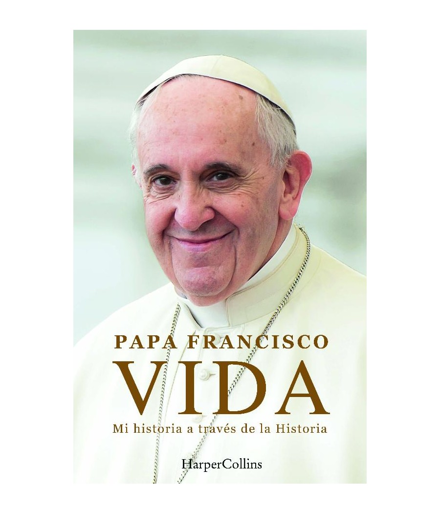 VIDA. MI HISTORIA A TRAVES DE LA HISTORIA