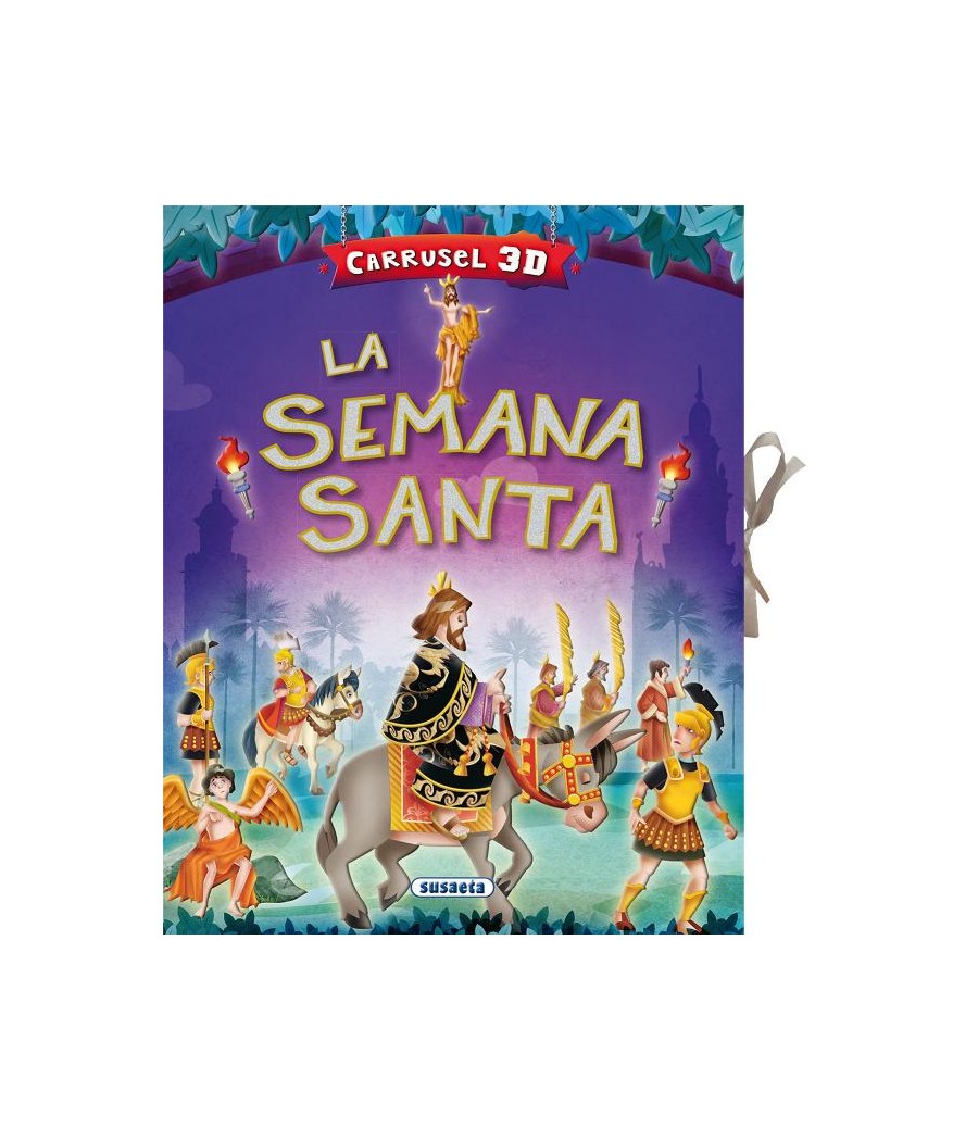 LA SEMANA SANTA EN TRES DIMENSIONES