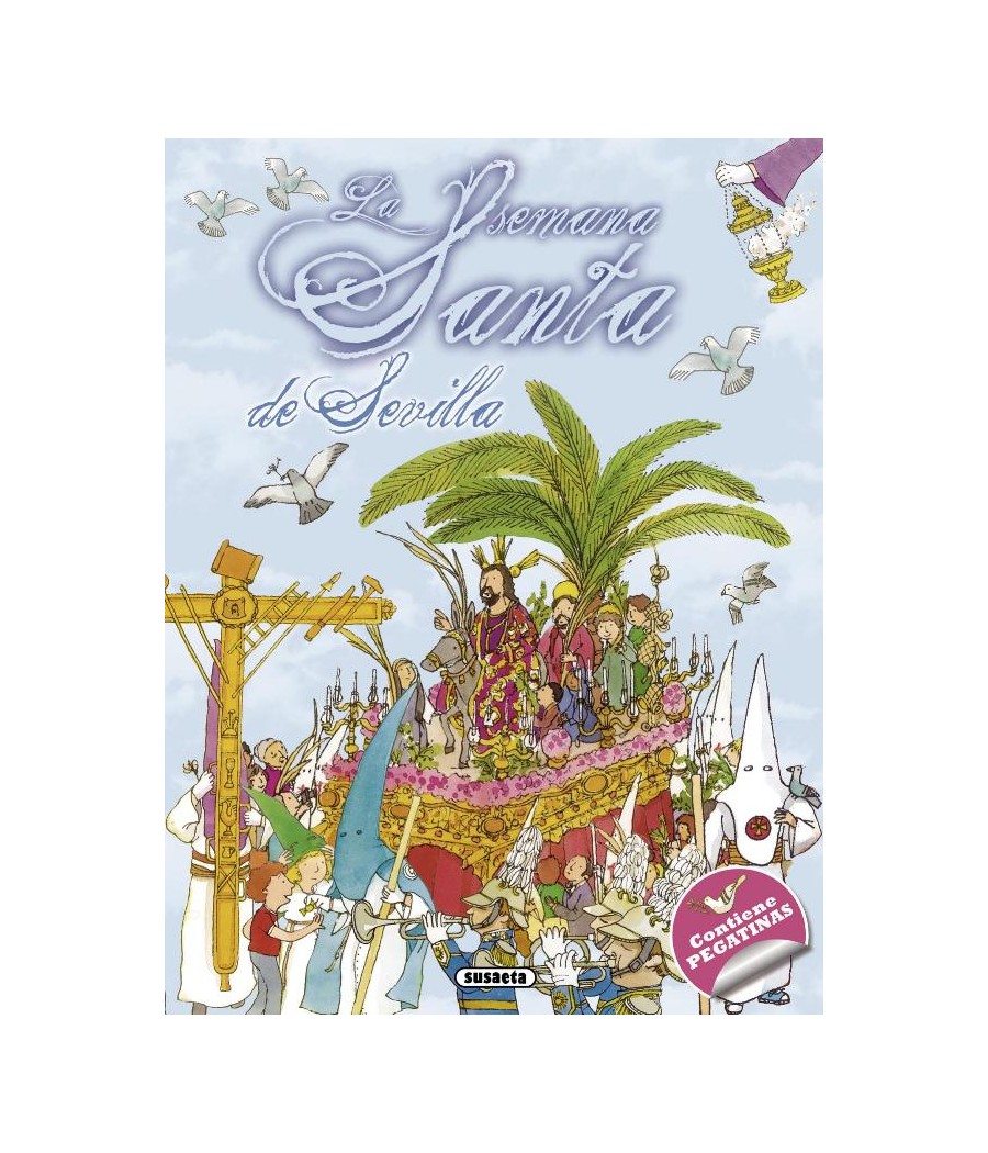 LA SEMANA SANTA DE SEVILLA CON PEGATINAS