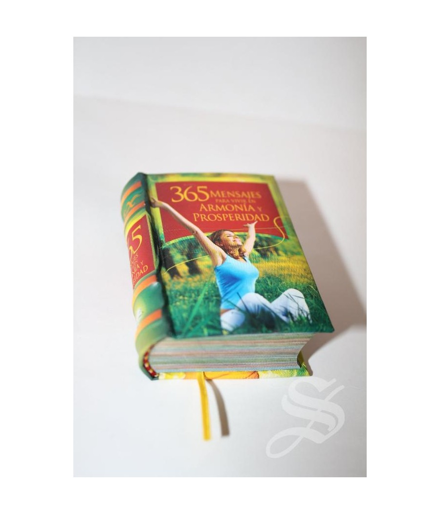 365 MENSAJES PARA VIVIR EN ARMONIA Y PROSPERIDAD