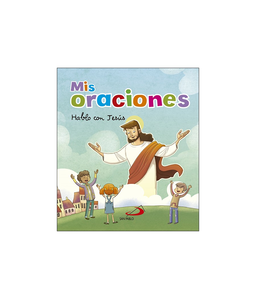 MIS ORACIONES HABLO CON JESUS