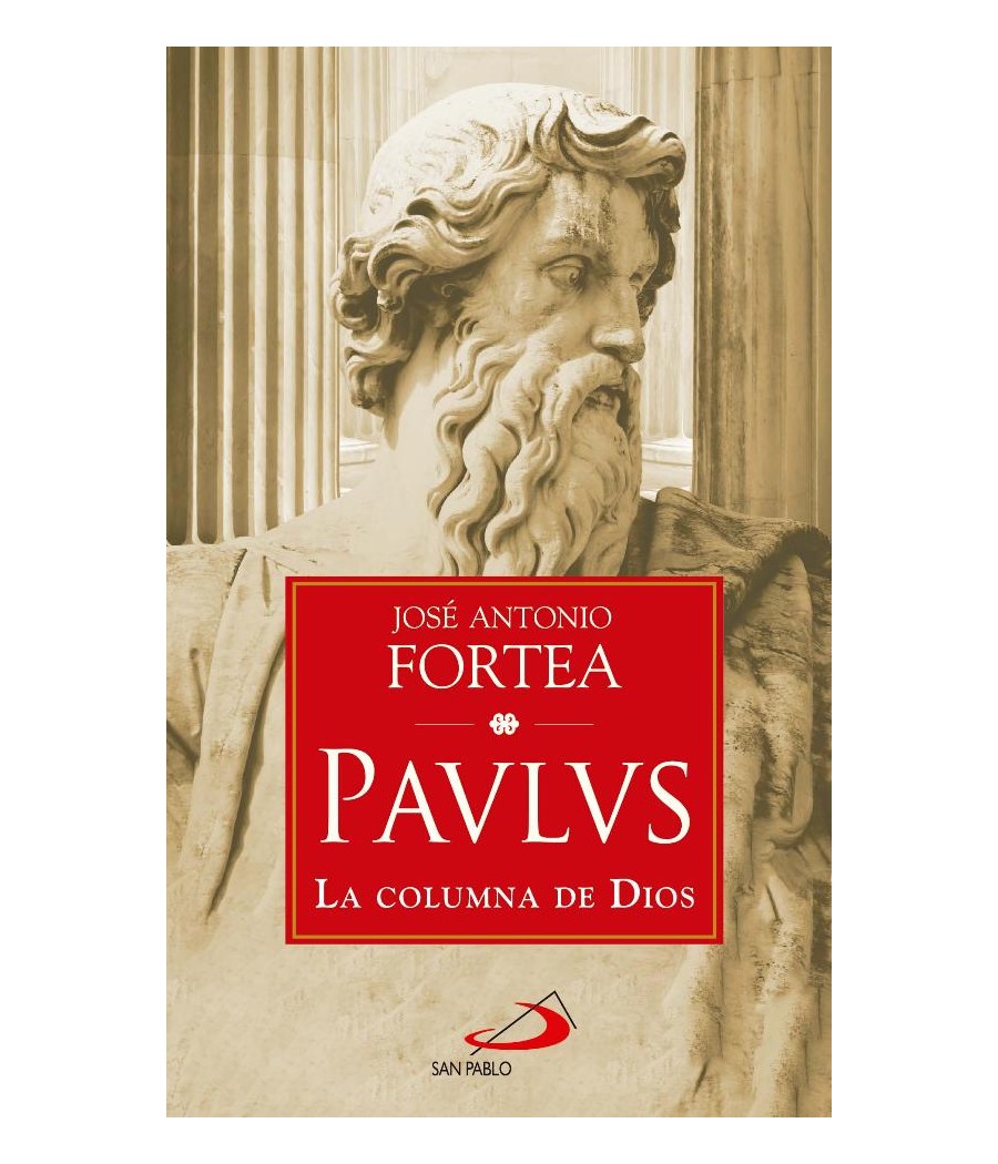 PAULUS. LA COLUMNA DE DIOS