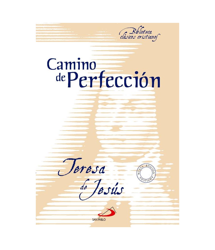 CAMINO DE PERFECCION