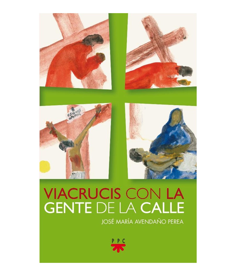 VIACRUCIS CON LA GENTE DE LA CALLE