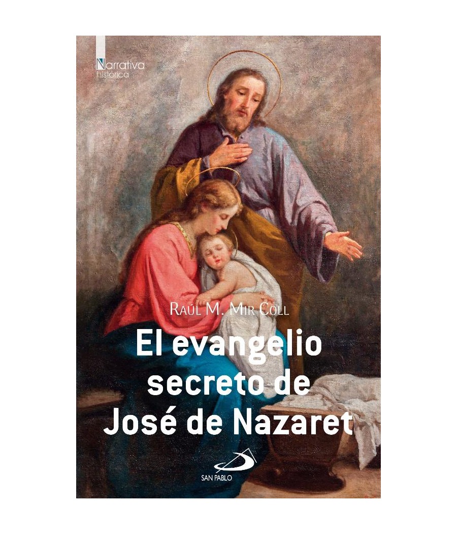 EL EVANGELIO SECRETO DE JOSE DE NAZARET