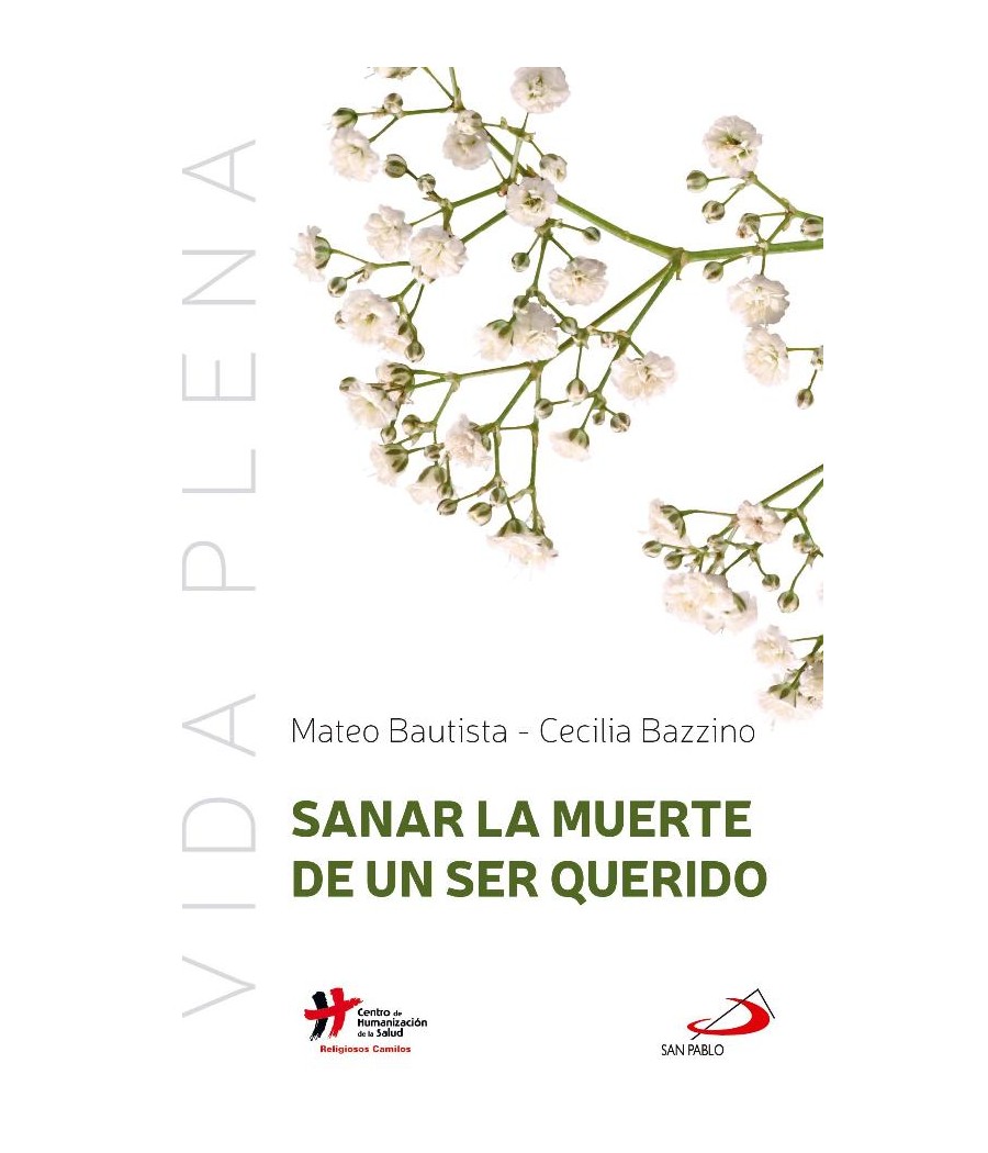 SANAR LA MUERTE DE UN SER QUERIDO