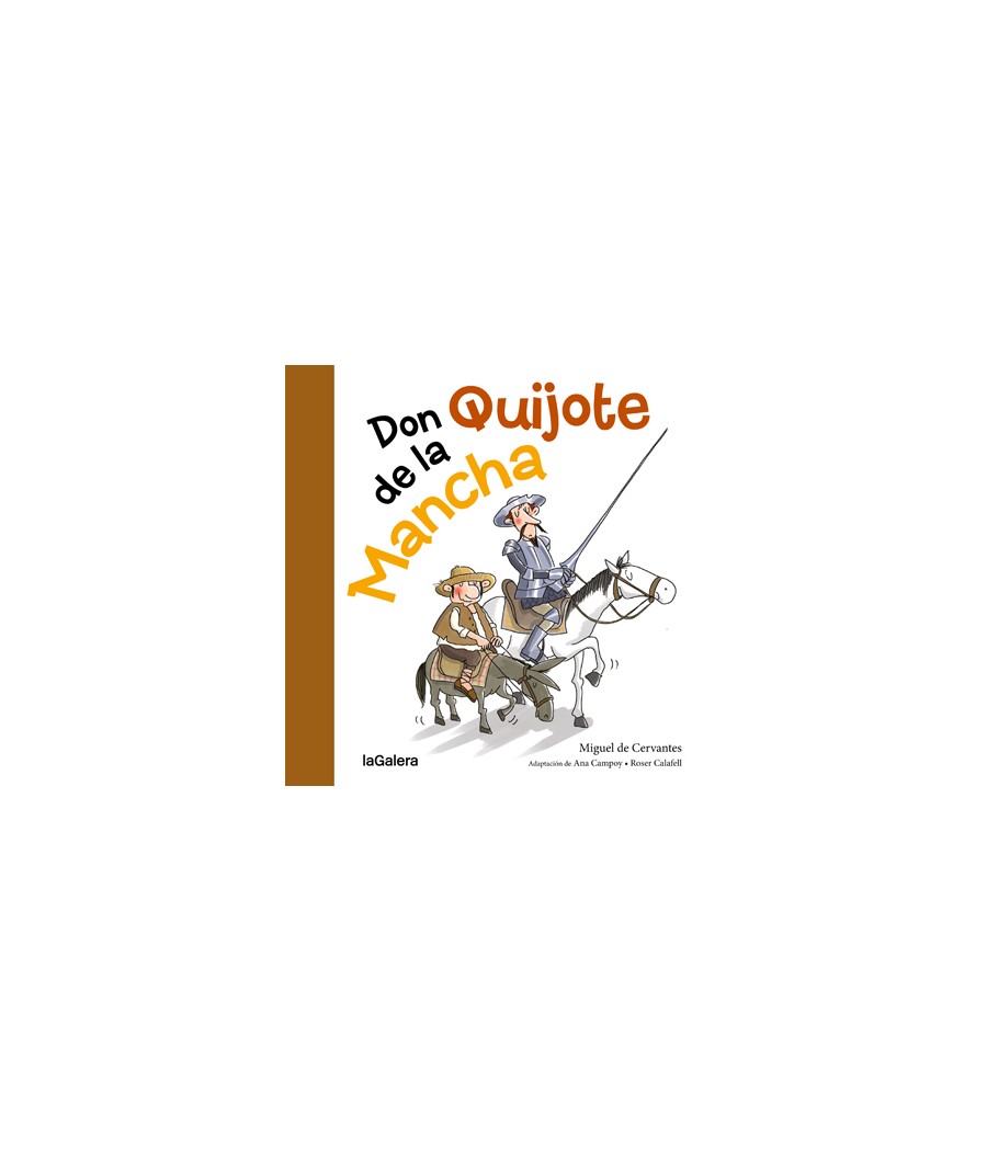 DON QUIJOTE DE LA MANCHA