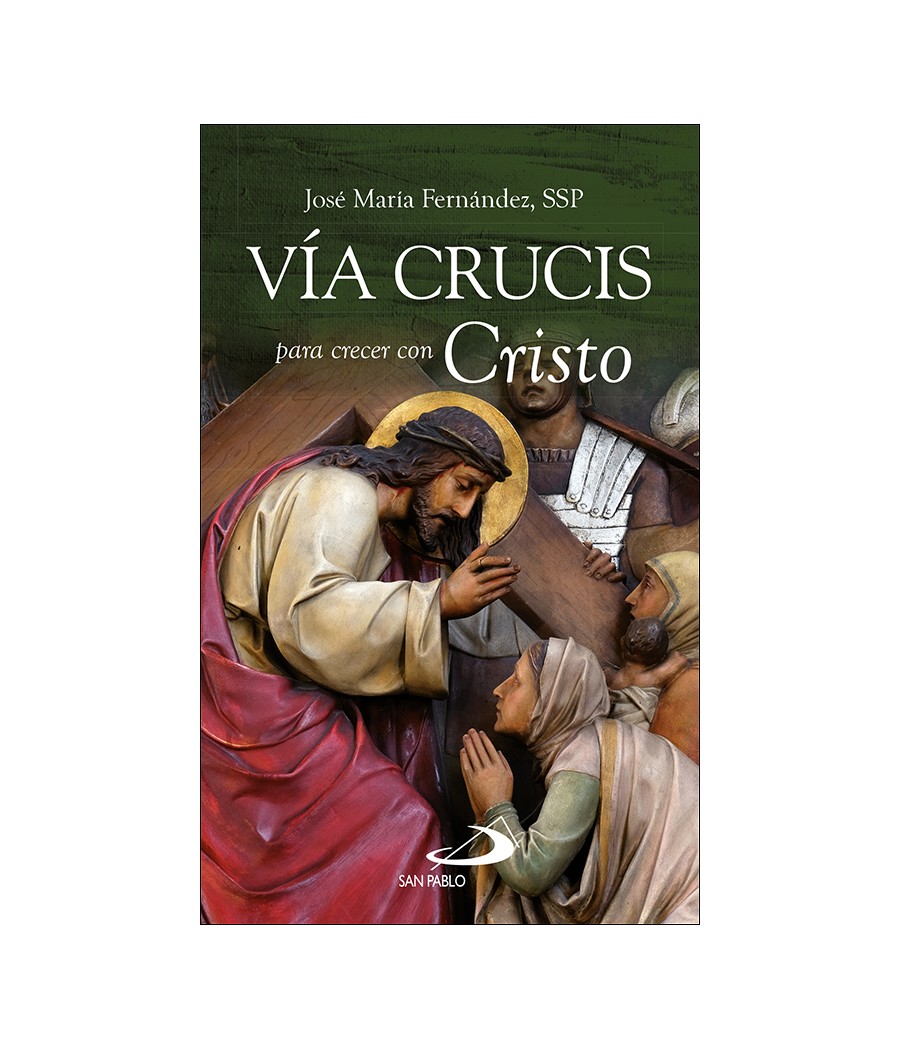 VIA CRUCIS PARA CRECER CON CRISTO
