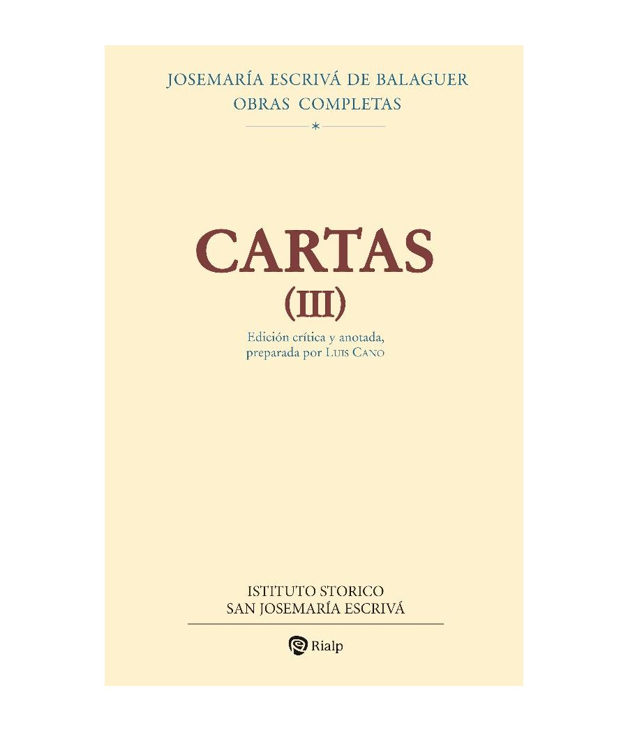 CARTAS III (EDICION CRITICO-HISTORICA)