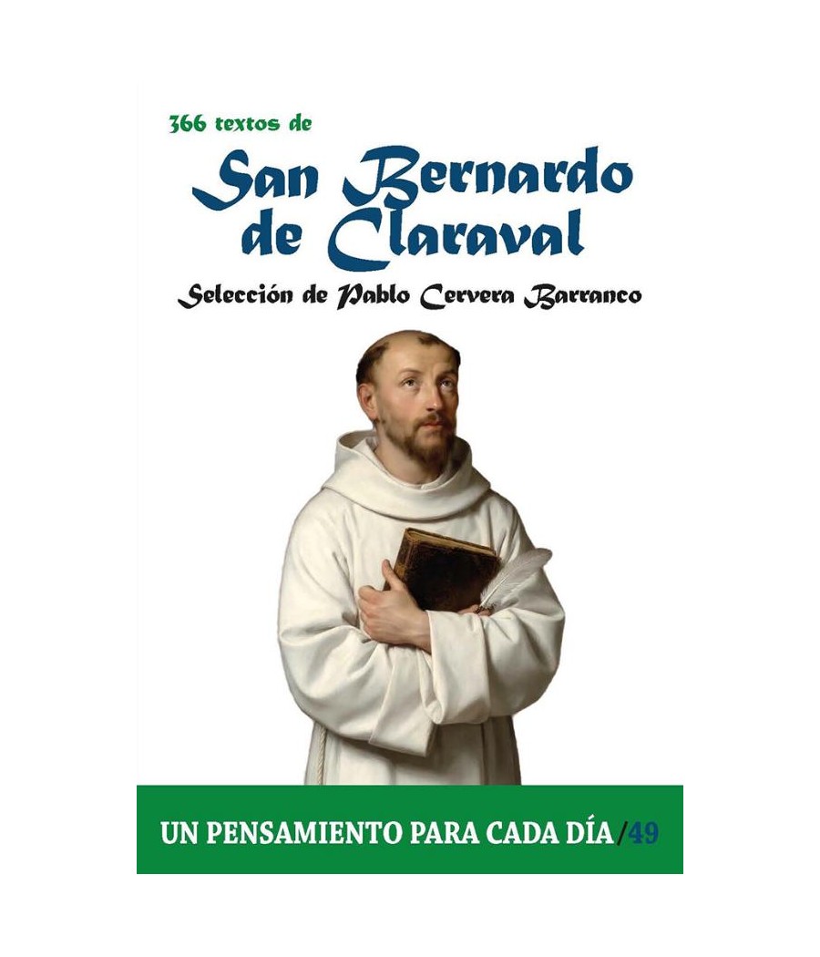 366 TEXTOS DE SAN BERNARDO DE CLARAVAL