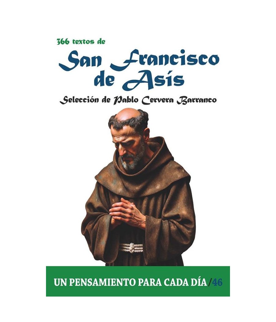 366 TEXTOS DE SAN FRANCISCO DE ASIS