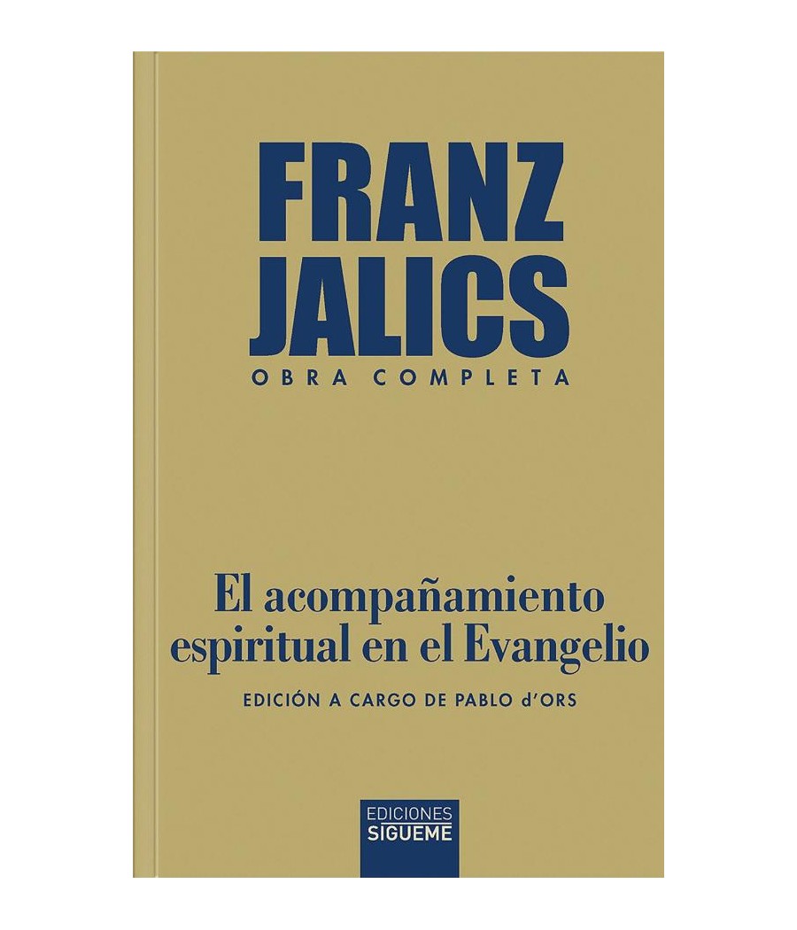 EL ACOMPAÑAMIENTO ESPIRITUAL EN EL EVANGELIO